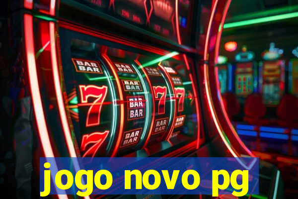 jogo novo pg